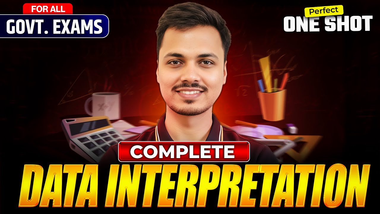 ⭐COMPLETE DATA INTERPRETATION in One Video | SSC & All Govt Exams | Full Theory + All Question Types