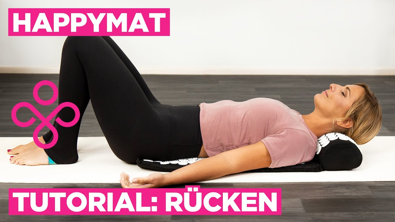 HappyMat Akkupressurmatte: Übungen für den Rücken