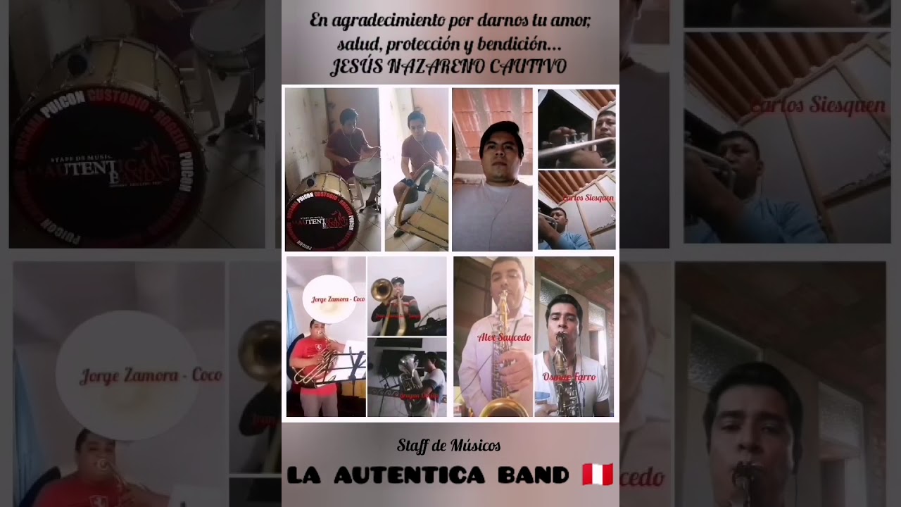 LA AUTENTICA - Monsefú / HIMNO A JESÚS NAZARENO CAUTIVO (Video grabado desde casa)