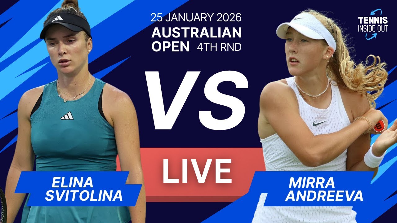 Svitolina vs Andreeva - Australian Open 2026