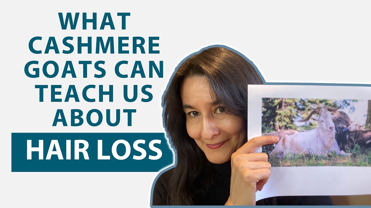What Cashmere Goats Can Teach Us About Hair Loss