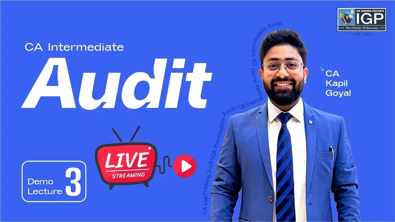 CA Intermediate | AUDIT | Demo Lecture 3 | Sept 2026 | CA Kapil Goyal