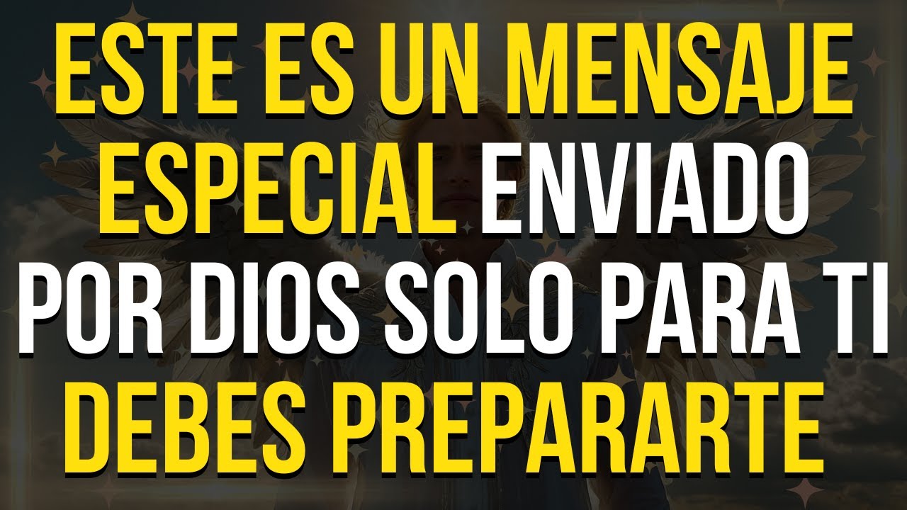 ¡Los ANGELES Celebran! Por fin Abres este Mensaje ESPECIAL Enviado por Dios Sólo para ti