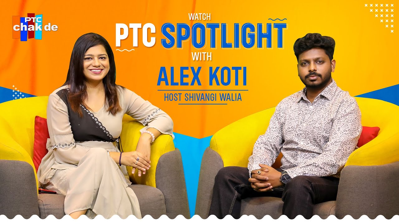 PTC Spotlight with Alex Koti | Punjabi Interview | Latest Punjabi Songs 2023 | | PTC Punjabi