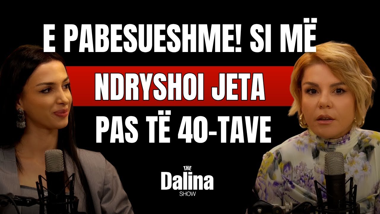Çfarë frymëzimi këto rrëfime transformimi! | THE DALINA SHOW EP6 S2