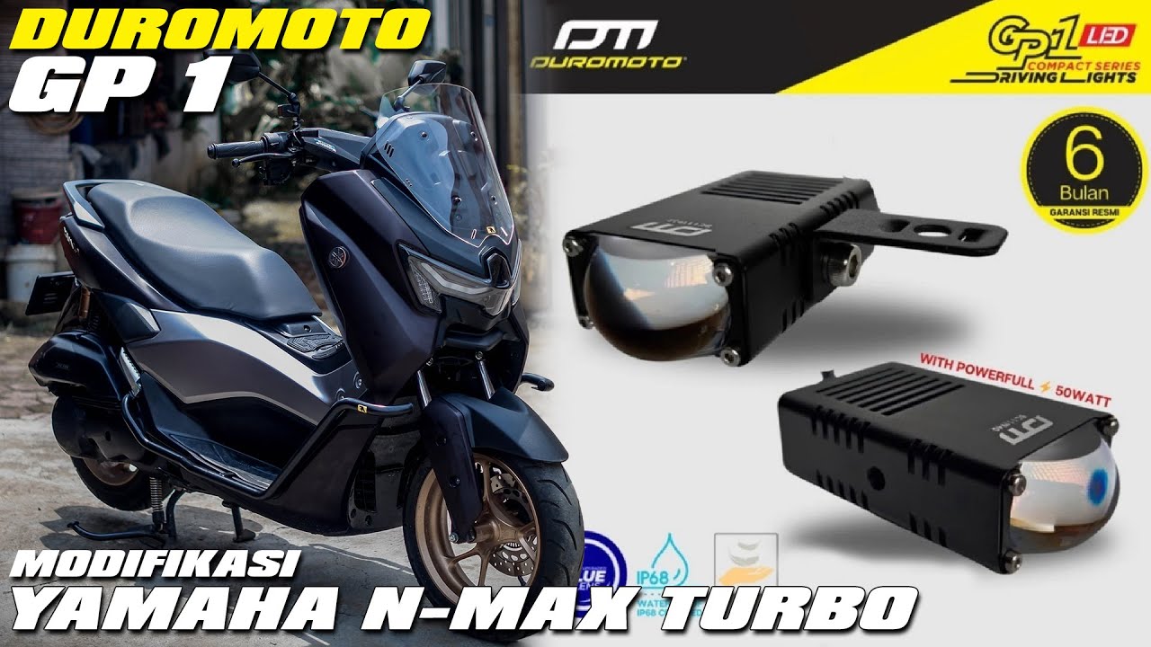 MODIFIKASI YAMAHA N-MAX TURBO MENGGUNAKAN LAMPU DUROMOTO GP1 & KLAKSON DUAL TONE