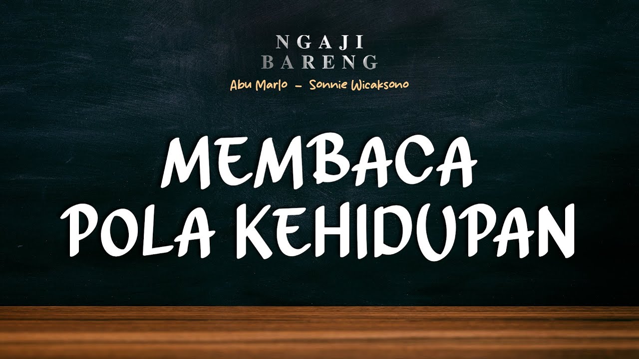 #Eps33 l Serial Lauh Mahfudz #7 l Membaca Pola Hingga Menulis Pola Baru