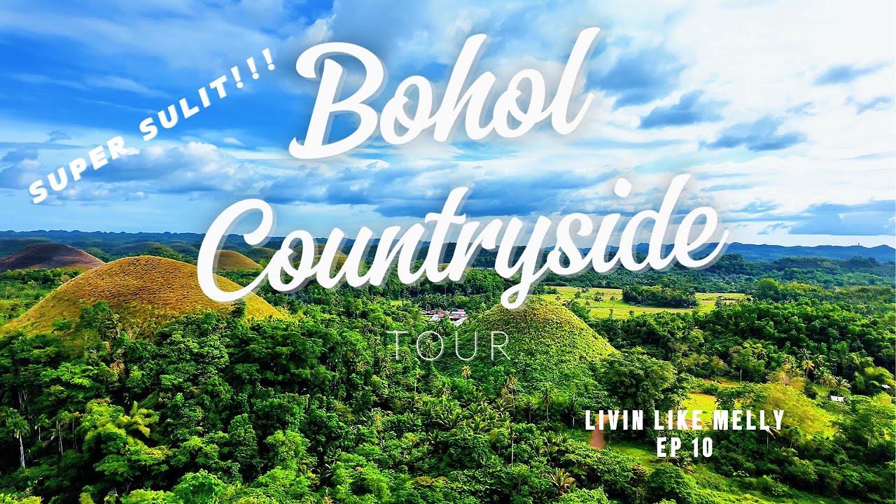 SUPER SULIT BOHOL COUNTRYSIDE TOUR