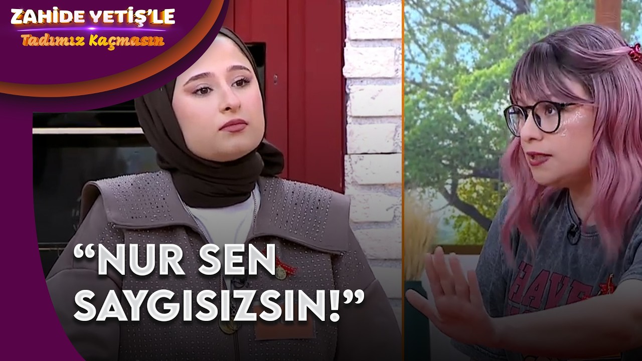 Merve'den Nura Sert Tepki | Zahide Yetiş'le Tadımız Kaçmasın 18. Bölüm