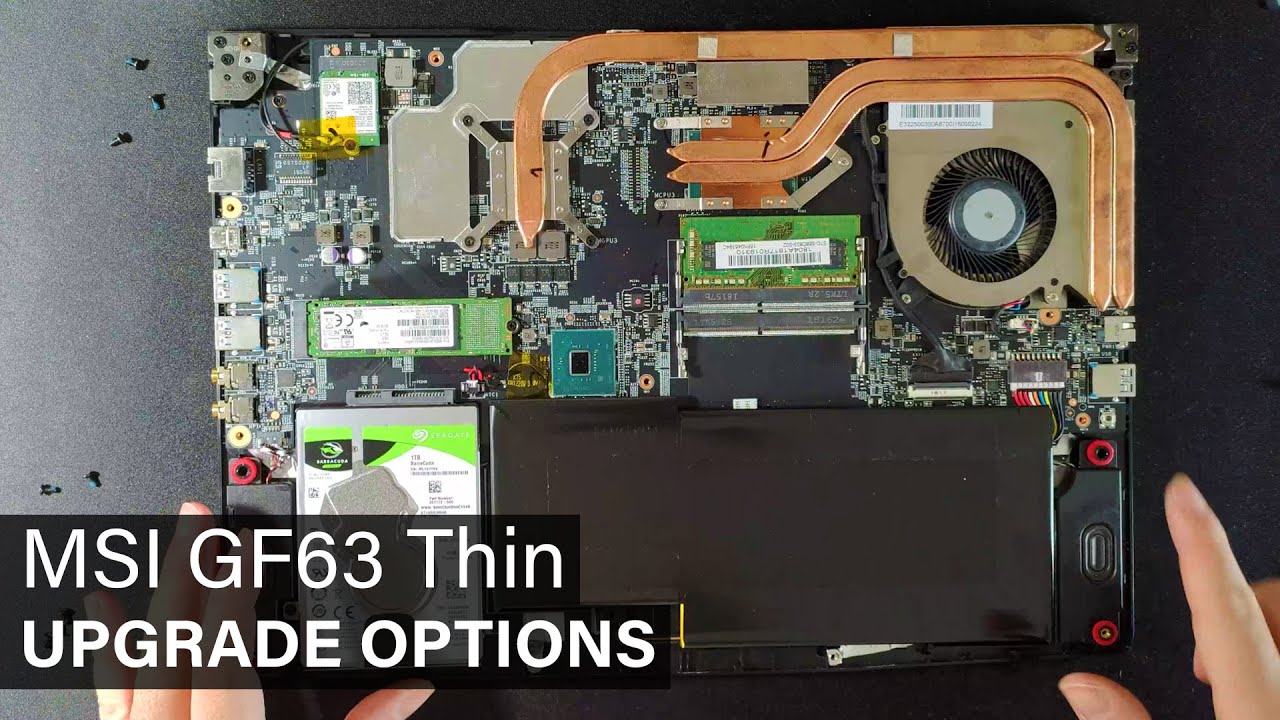 MSI GF63 Thin DISASSEMBLY and UPGRADE OPTIONS (Storage, RAM, Thermal Paste, WiFi)