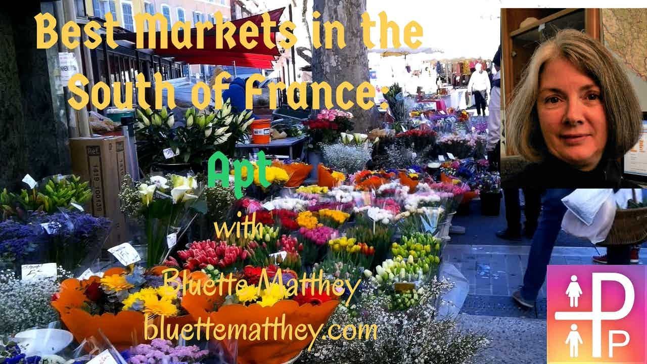 Apt, Vaucluse---Best Markets in the South of France