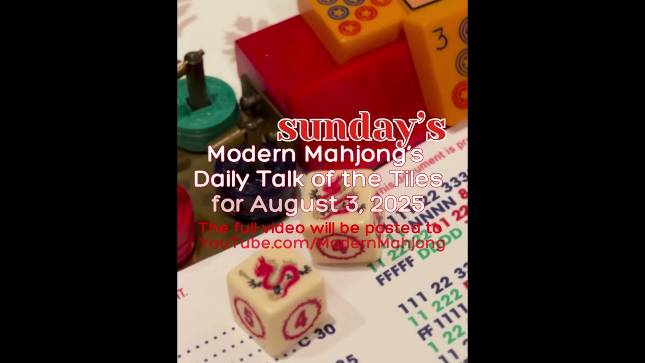 Mahjong, Sunday, 8/3/25 Daily Talk of the Tiles: Who Gets the Tile for a Tie with Rack and Call?
