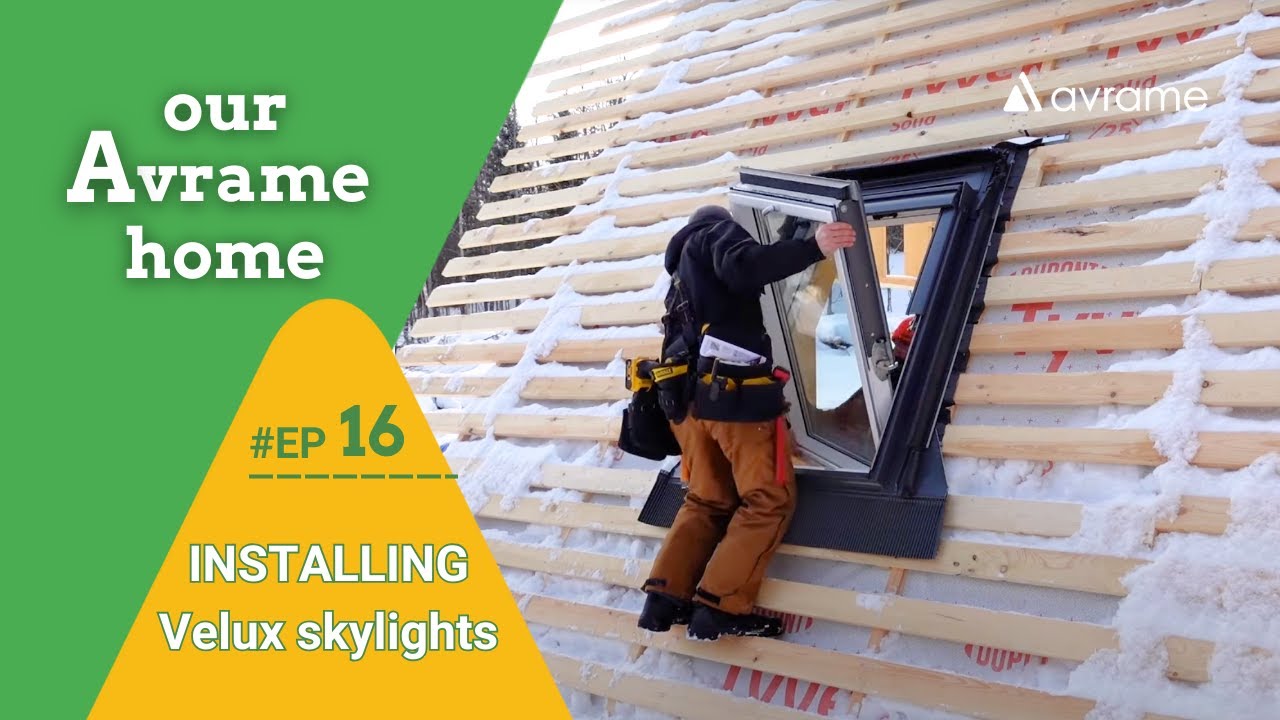 Ep. 16 | Our Avrame Home: We installed VELUX skylights in our Avrame Trio 12 A-frame house