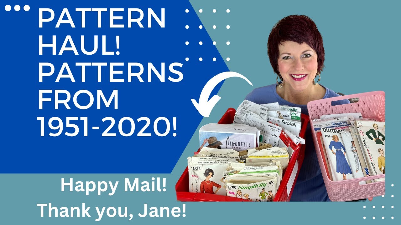 Patterns from 1951-2020!  Pattern Haul!  Happy Mail!  Thank you, Jane!
