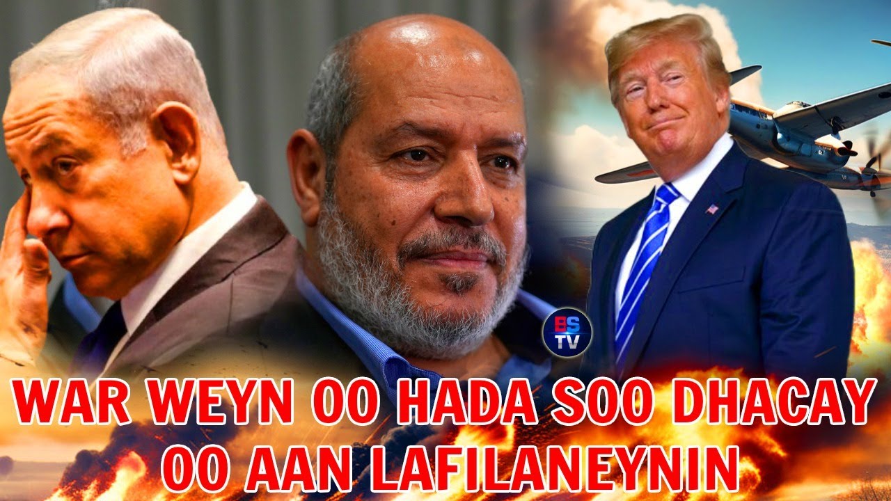 WAR DEG DEG AH OO HADA SOO BAXAY | MASAR  | XMS | TRUMP #TOOS