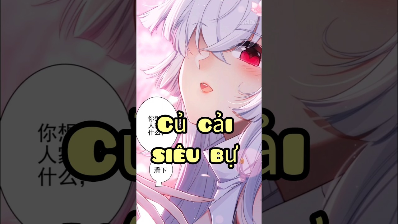 Củ Cải Số Hưởng #manhwa #truyentranh #anime #review #shorts
