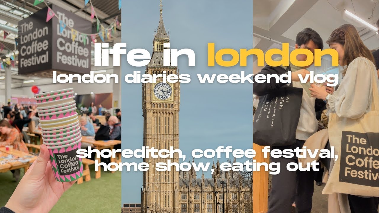 Life in London | Weekend vlog | Coffee festival, Shoreditch, Home show, malling