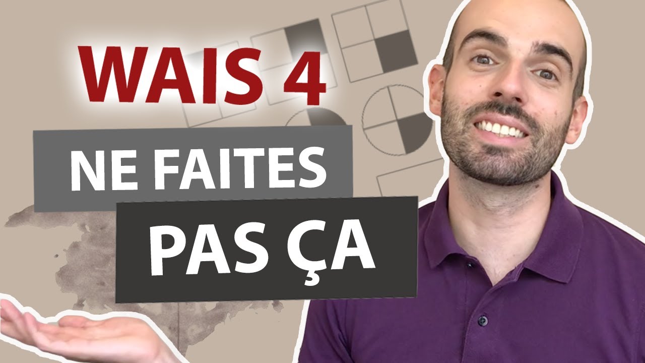 Test de QI : la WAIS 4