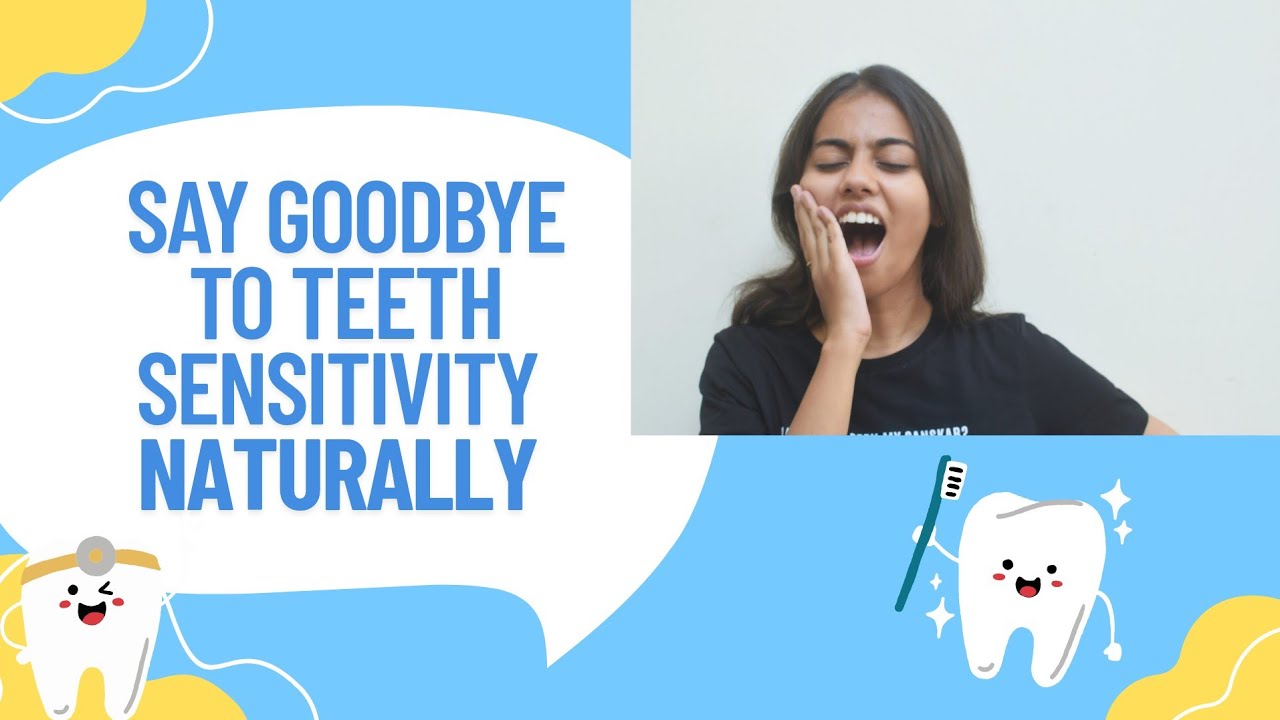Tooth sensitivity
