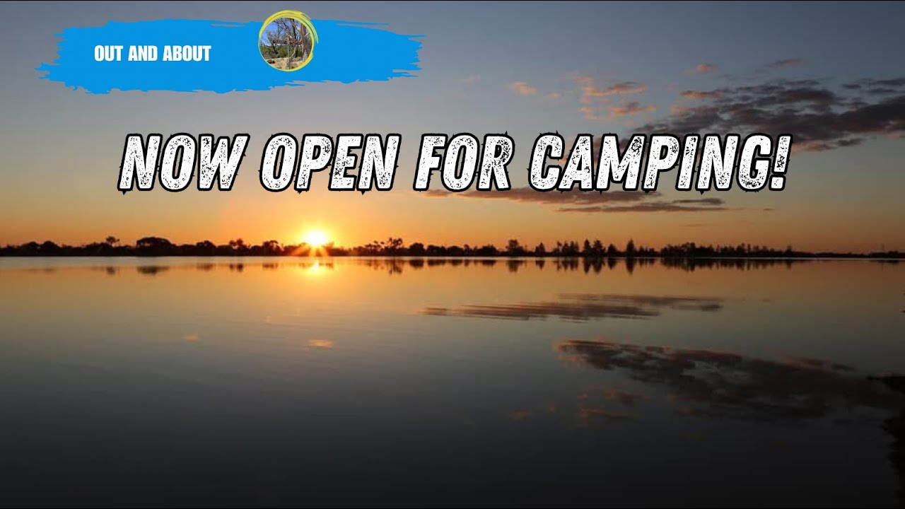 Ouyen Lake! Open for campers!