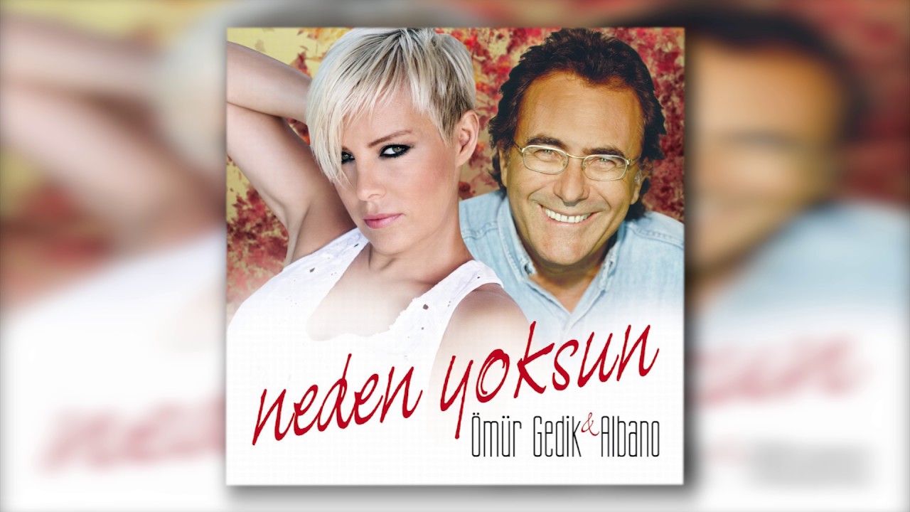 Ömür Gedik & Albano - Liberta