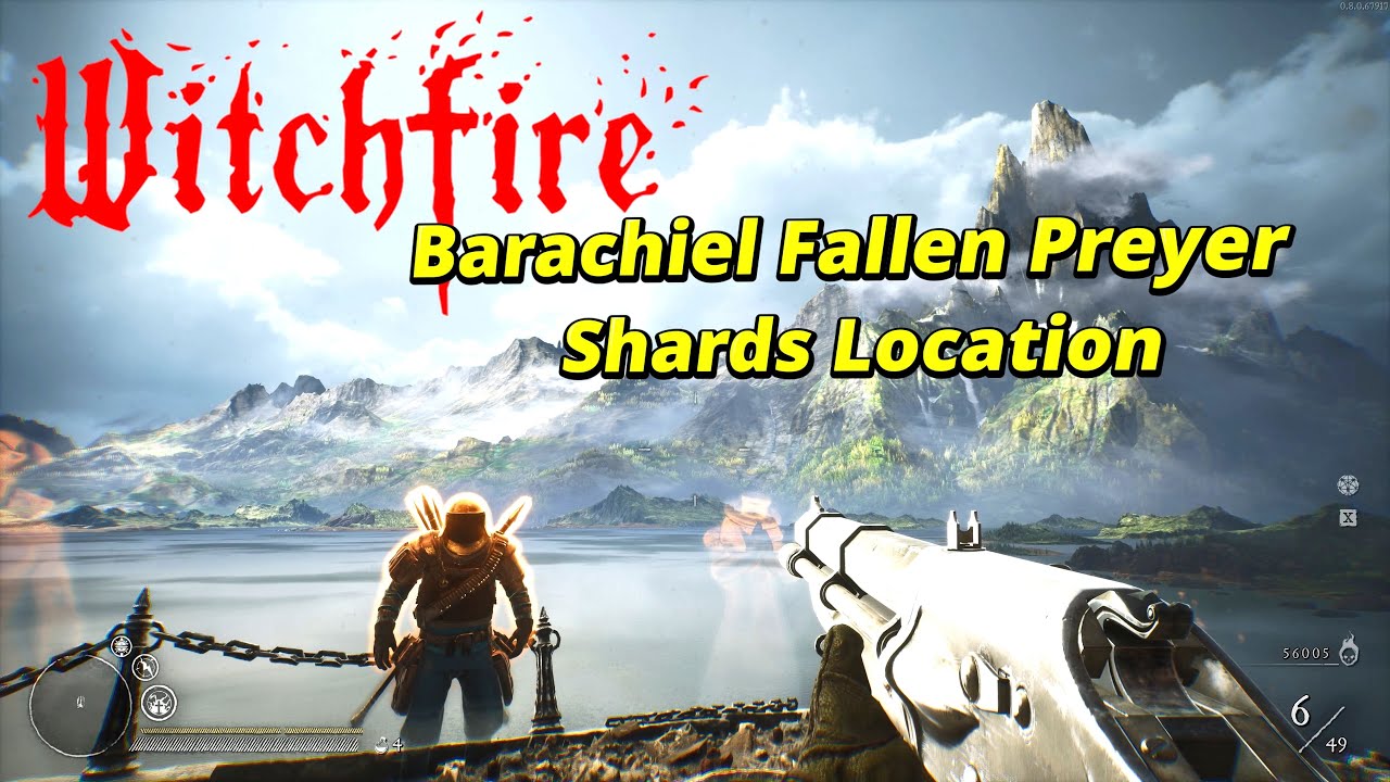 Witchfire Barachiel Fallen Preyer Shards Location
