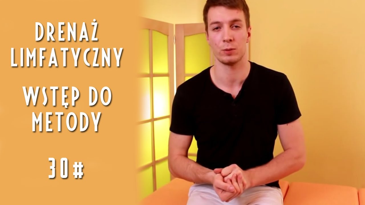 Projekt Masaż - Drenaż limfaTyczny WSTĘP DO METODY