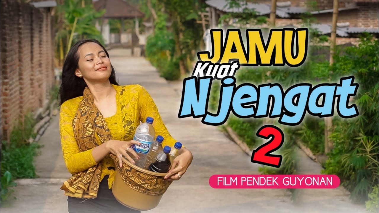 JAMU KUAT NJENGAT 2 - FILM KOMEDI JAWA LUCU