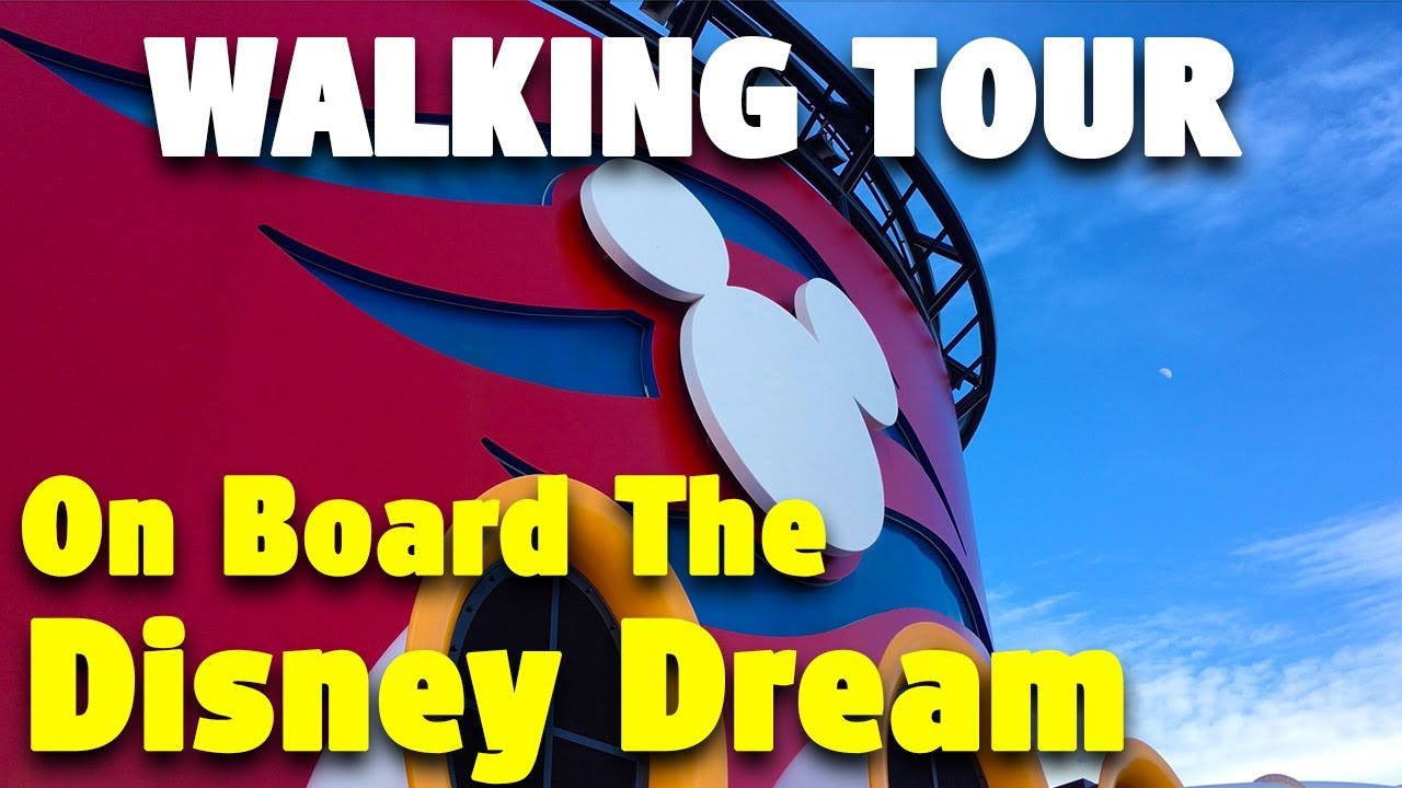 Disney Dream Walking Tour | Disney Cruise Line
