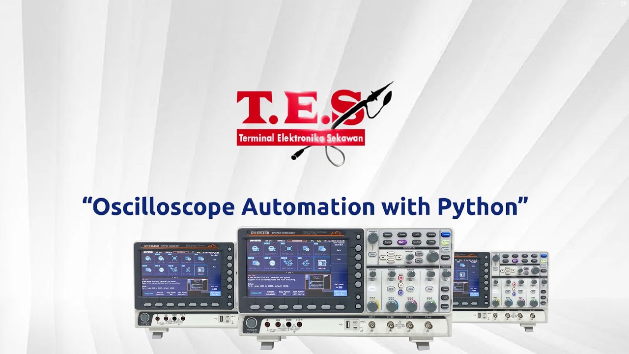 GW Instek Oscilloscope Automation with Python | Terminal Elektronika Sekawan