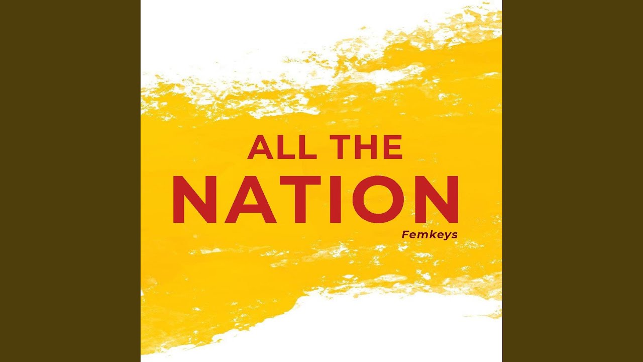 ALL THE NATION