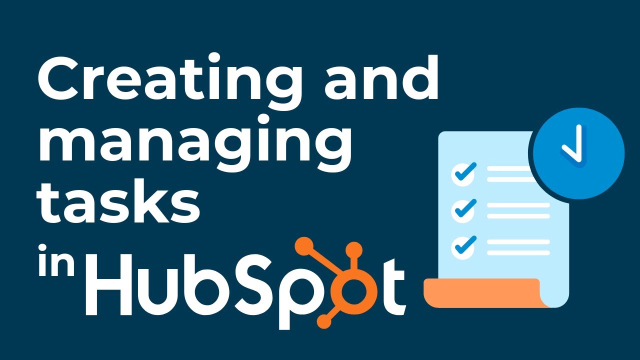 Creating and Managing Tasks in HubSpot