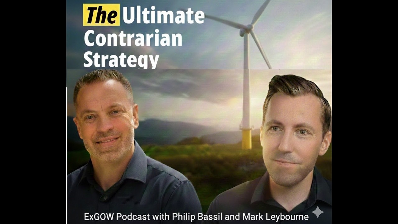 The Ultimate Contrarian Strategy.  Mark Leybourne, CEO Dyna Energy on ExGOW (EP.6)