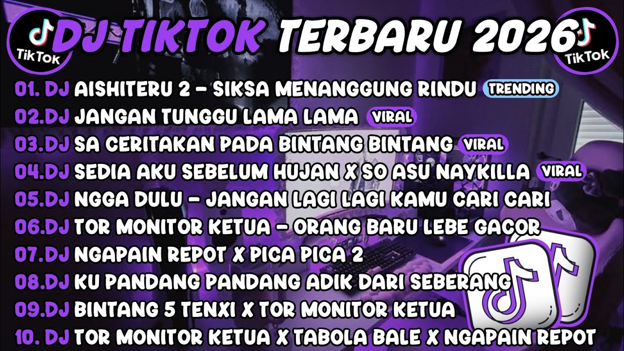 DJ TIKTOK TERBARU 2026🎵DJ AISHITERU 2 - SIKSA MENANGGUNG RINDU🎵DJ JANGAN TUNGGU LAMA LAMA