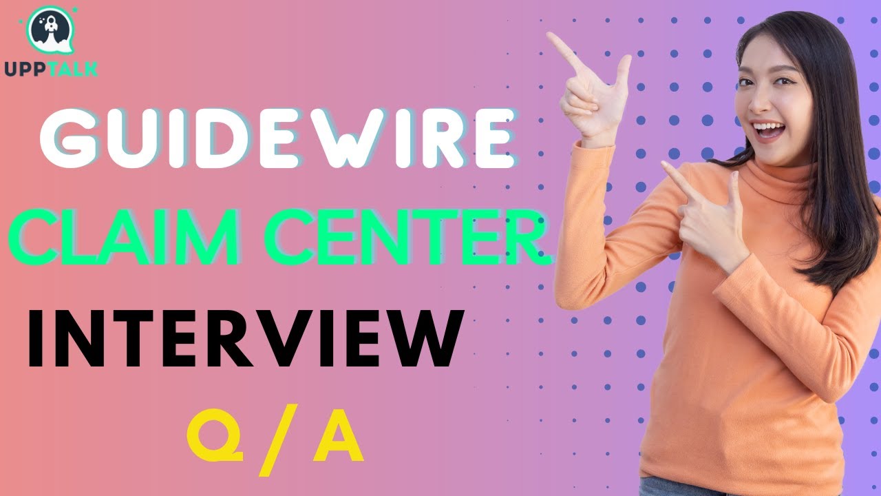 Вопросы и ответы на собеседование в Центре подачи заявлений Guidewire | Узнайте о Центре подачи з...