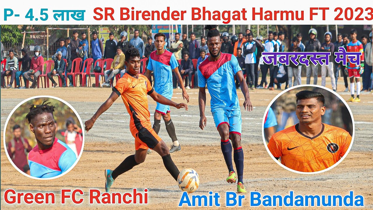 Amit Br Bandamunda 03 VS Green FC Ranchi 00 | Harmu Football Match 2023
