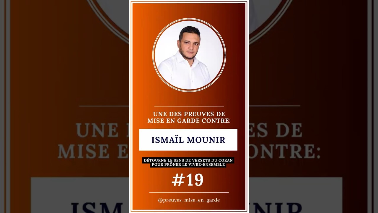 Mise en garde contre Ismail Mounir - Autorise les femmes à retirer le voile pour le travail /l'école