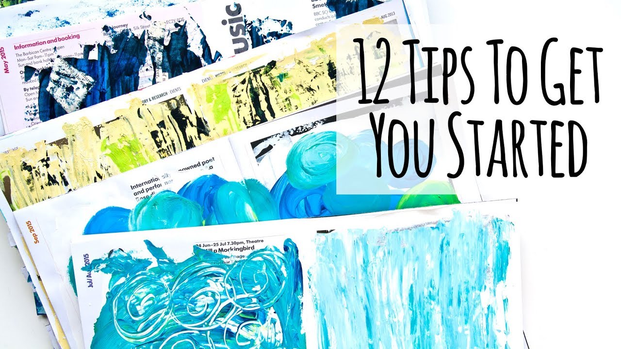 12 Tips For Starting Art Journal Pages Using Acrylic Paint