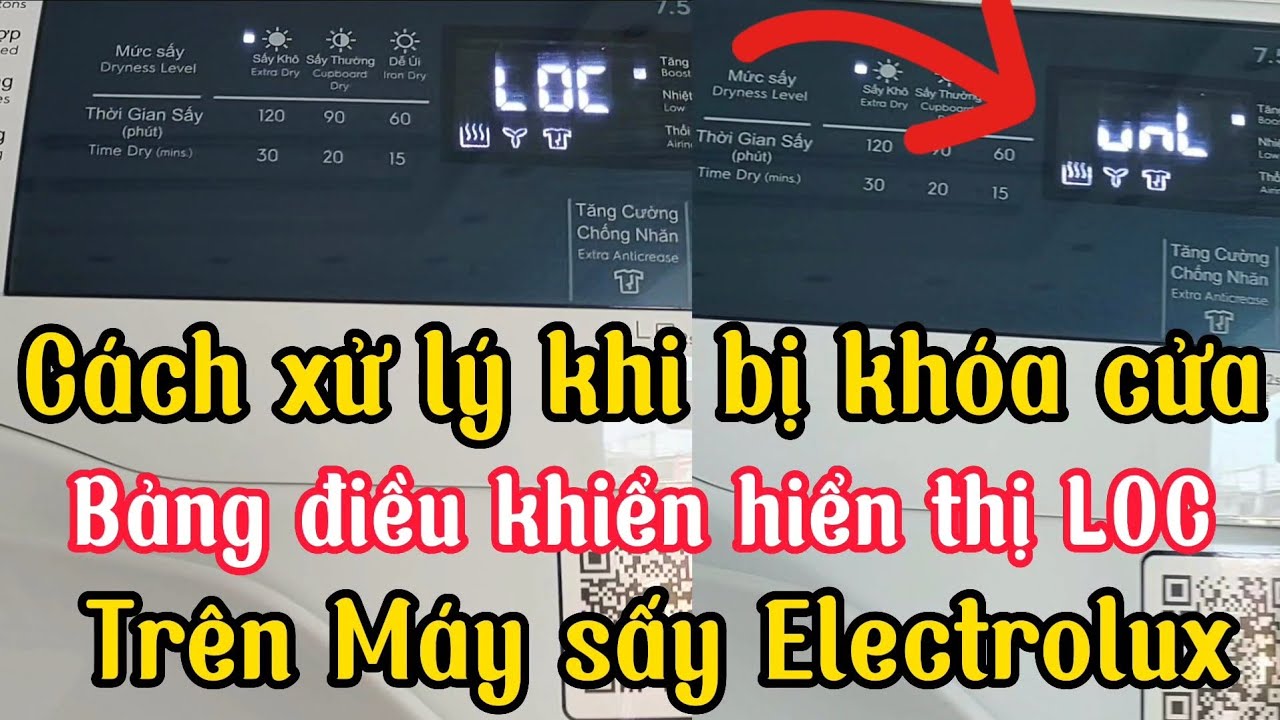 Xử Lý Khi Bị Khóa Cửa Máy Sấy Electrolux xuất hiện LOC trên bảng điều khiển