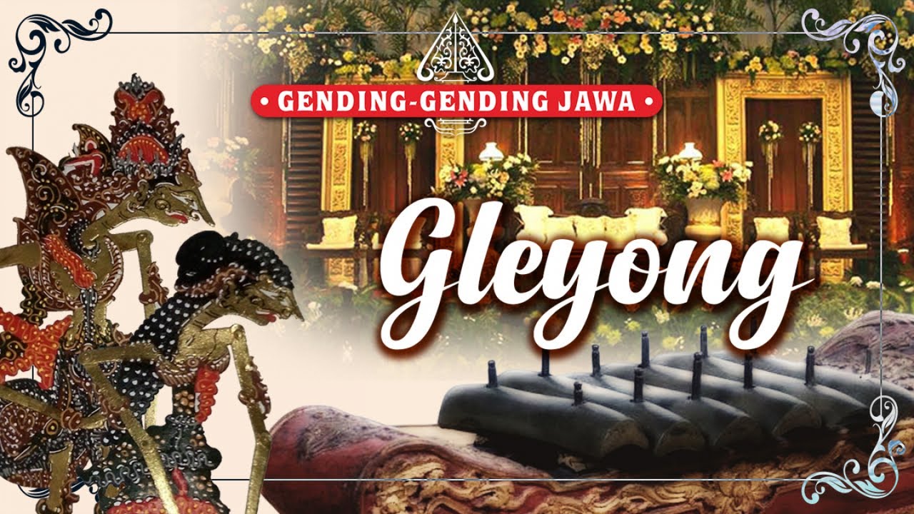 Sarwo Laras - Gleyong [Traditional Music]