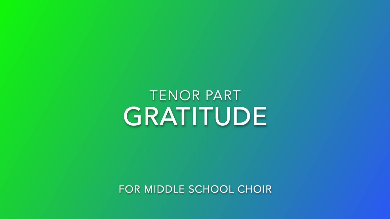 Gratitude | Tenor