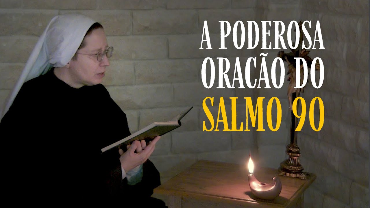 A poderosa oração do Salmo 90 com Ir. Kelly Patrícia | Instituto Hesed