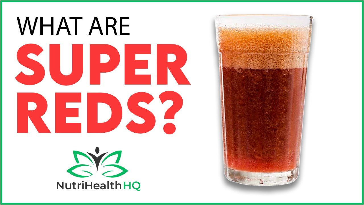 What are Super Reds?