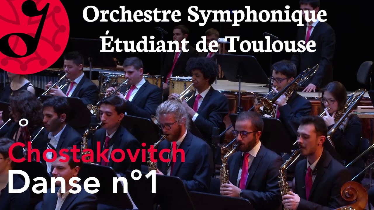 Danse n°1 (Dimitri Chostakovitch) - Orchestre Symphonique Étudiant de Toulouse