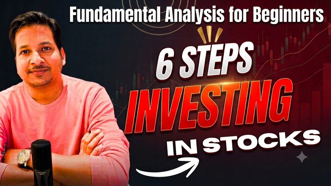 6 Easy Steps to Start Investing | How to Analyse Stocks for Beginners