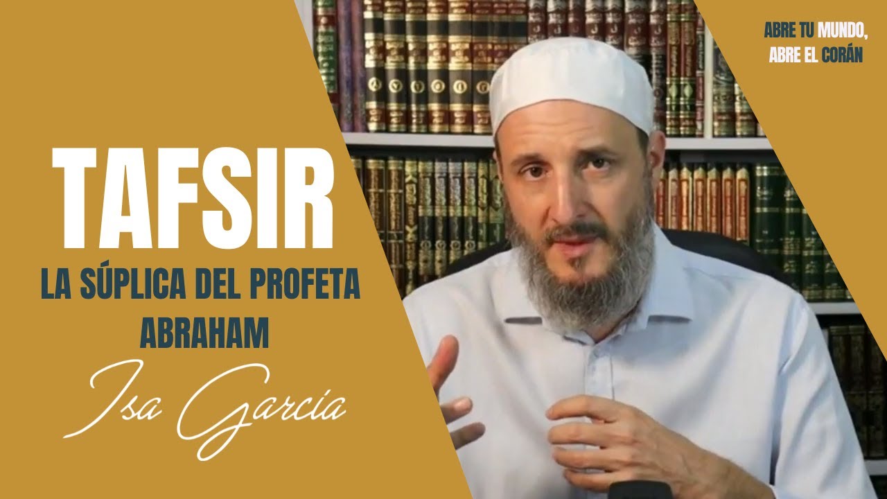 Tafsir 2:127 | La Súplica del Profeta Abraham