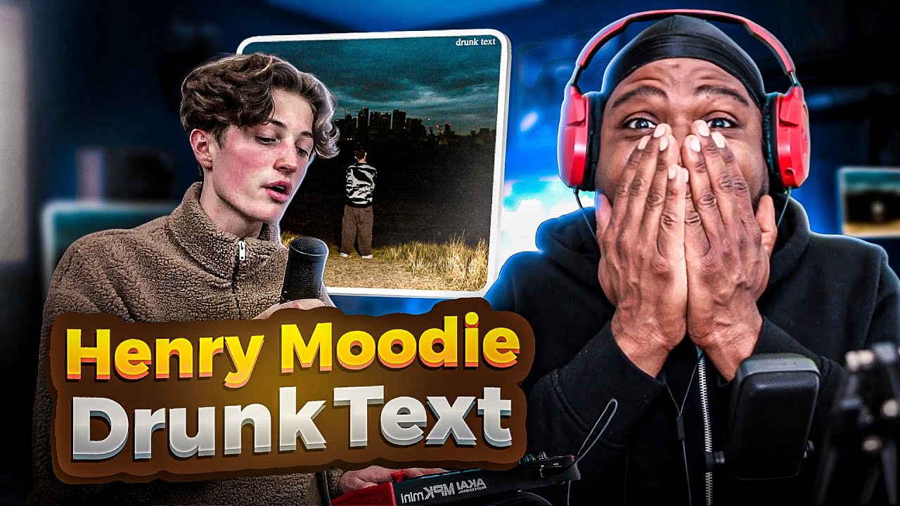 FIRST Time Listening To Henry Moodie - drunk text