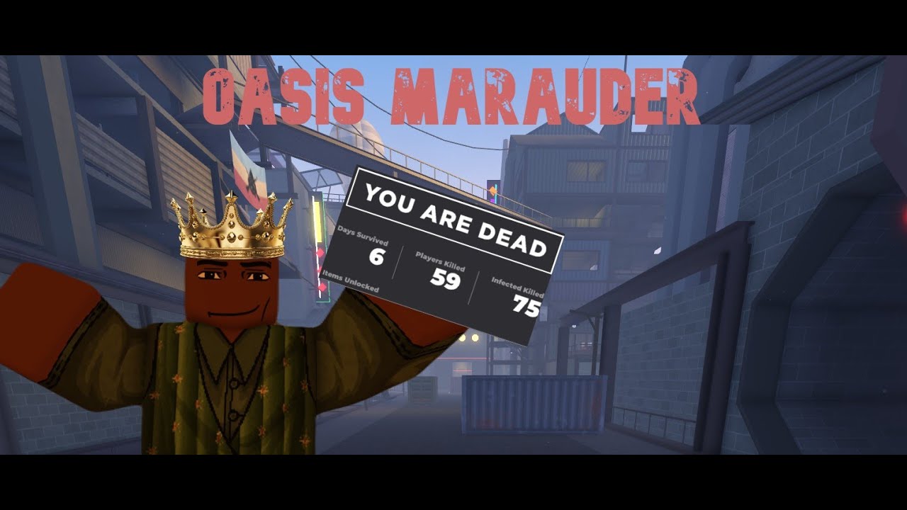 Apocalypse Rising 2 - Oasis Marauder (6 Days 59 Kills)