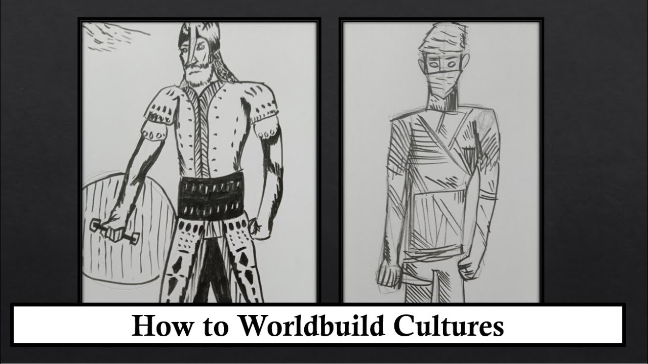 Worldbuilding Cultures Part 1 | Social Customs