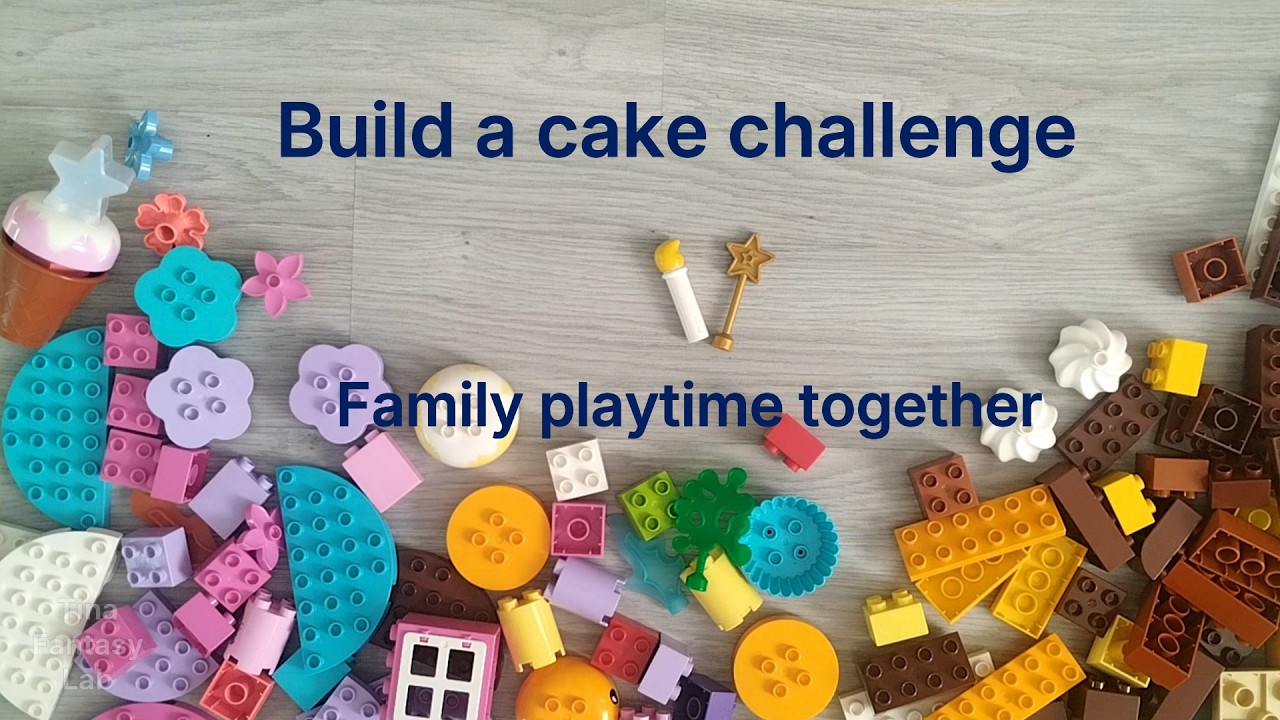 Build a Cake Challenge | Family Lego Duplo Fun & Creativity